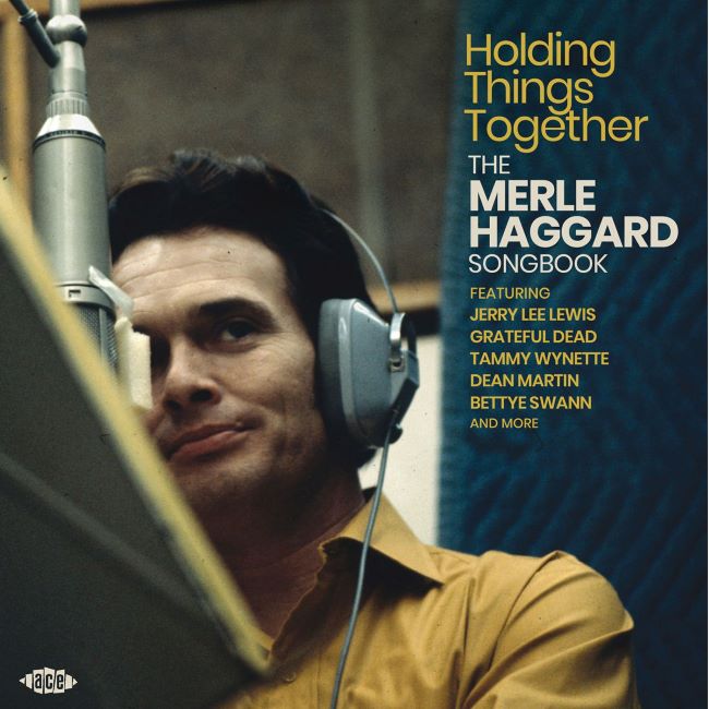 V.A. - Holdings Things Togheter : The Merle Haggard Songbook